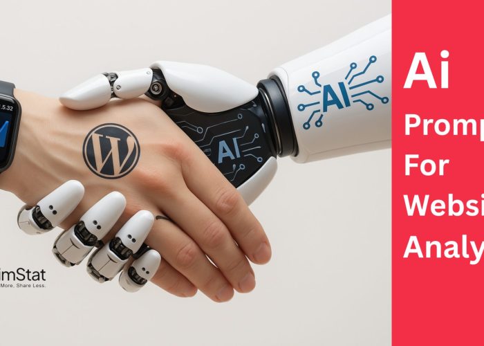 A human hand and a robotic hand are shaking, symbolizing collaboration between humans and AI. The human wrist wears a smartwatch displaying a Google Analytics graph, and there is a WordPress logo tattoo on the hand. The robotic hand has an AI logo integrated into its design. On the right side, there is a red background with white text that reads, "AI Prompts For Website Analytics." The SlimStat logo and tagline, "Know More. Share Less." are visible at the bottom left.