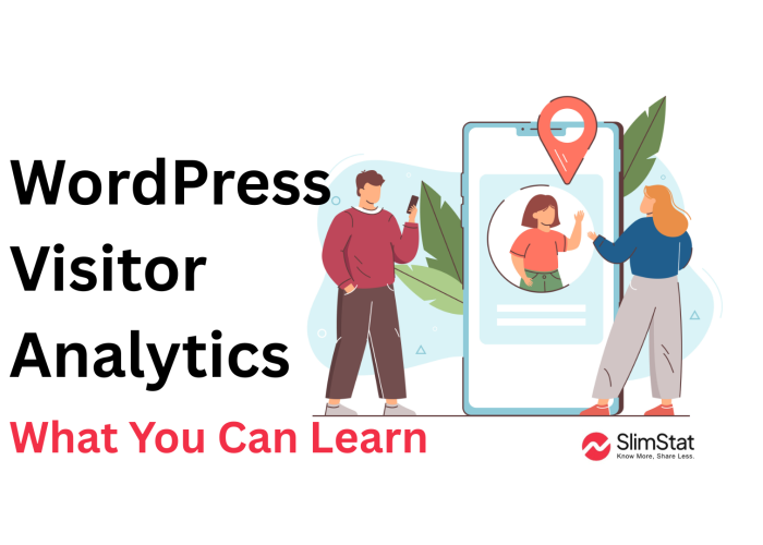 Illustration of two people interacting with a giant smartphone showing visitor information, symbolizing WordPress visitor analytics and location tracking.