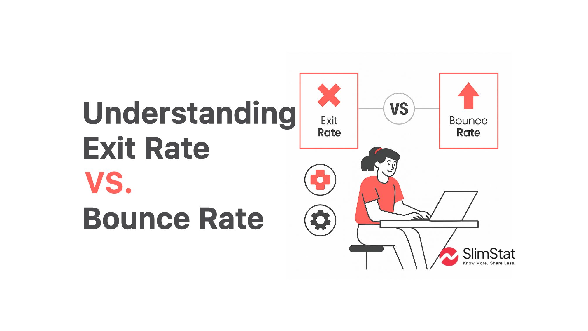 Illustration of a woman working on a laptop with visual icons comparing Exit Rate and Bounce Rate in web analytics.