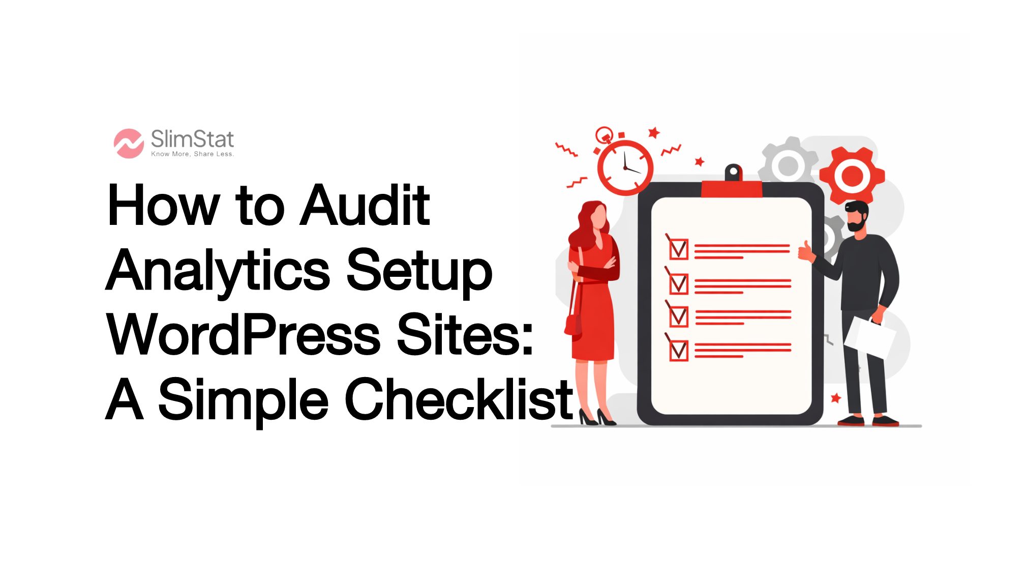 Illustration showing a checklist audit for WordPress analytics setup, with two people reviewing tracking items on a clipboard, highlighting analytics auditing and optimization for WordPress sites.